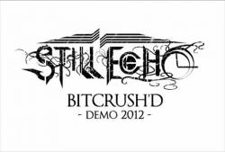 Still Echo : Bitcrush'd (Demo 2012)